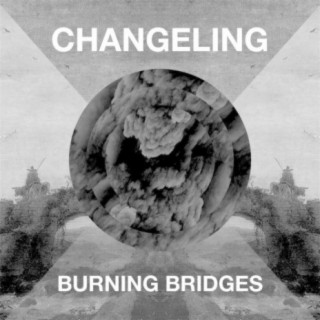 Burning Bridges