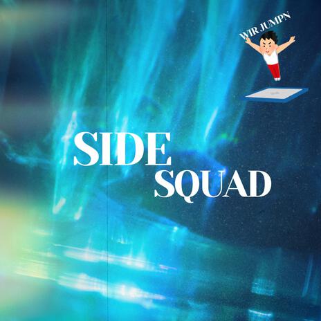 Side Squad ft. JpBeatz | Boomplay Music