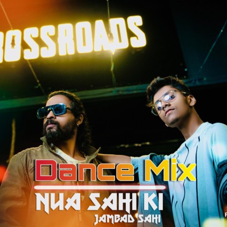 Nua Sahi Dance Mix ft. Subham Riku | Boomplay Music