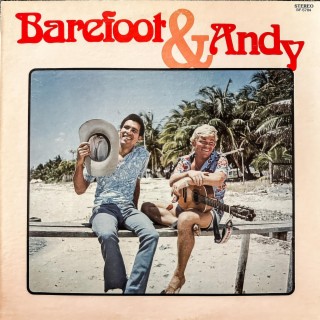 Barefoot & Andy (Remastered)