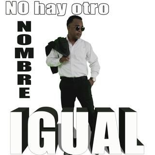 No hay otro nombre igual