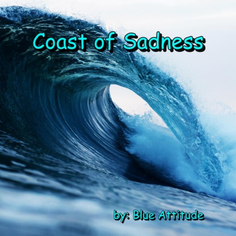 Coast of Sadness ft. Chris Spruit | Boomplay Music