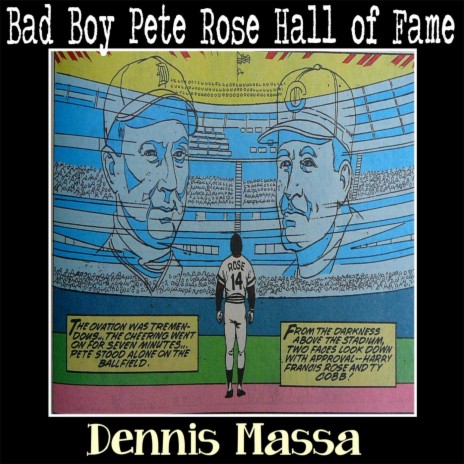 Bad Boy Pete Rose Hall of Fame | Boomplay Music