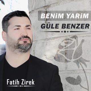 Benim Yarim Güle Benzer