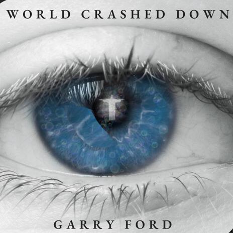 World Crashed Down | Boomplay Music