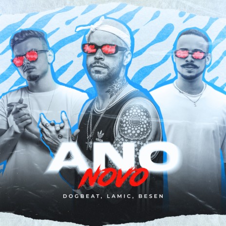 Ano Novo ft. Lamic & Besen | Boomplay Music