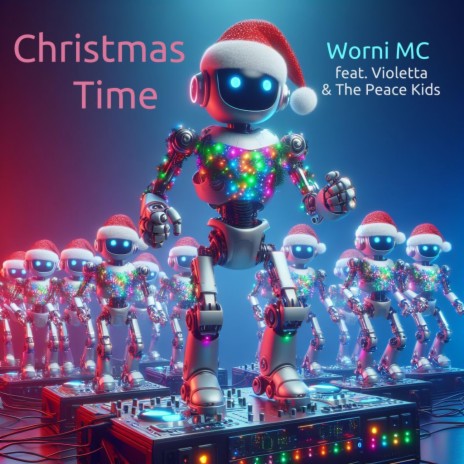 Christmas Time ft. Violetta K. & The Peace Kids
