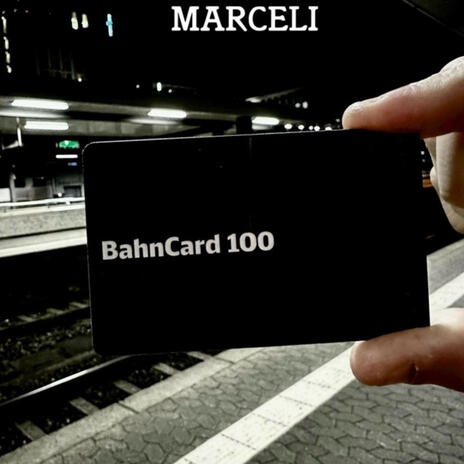 BahnCard 100 | Boomplay Music