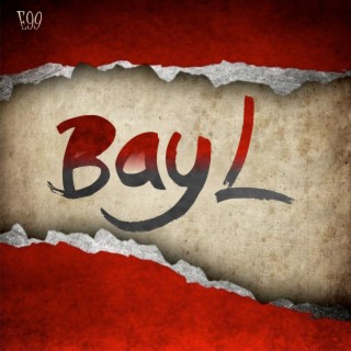 Bayl lyrics | Boomplay Music