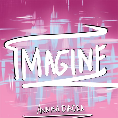 Imagine | Boomplay Music