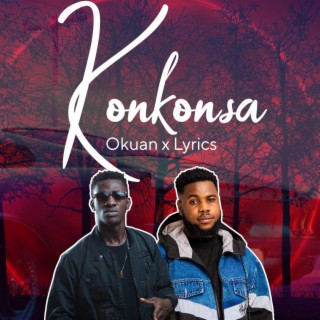 Konkonsa (feat. Lyrics)