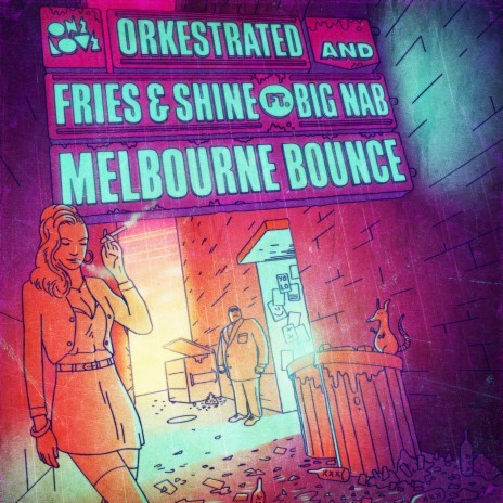 Melbourne Bounce (Accapela) ft. Orkestrated & Big Nab | Boomplay Music