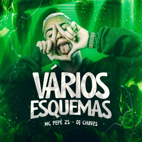 Vários Esquemas ft. Dj Chaves | Boomplay Music