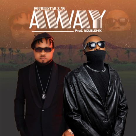 Away ft. Ngizzy | Boomplay Music