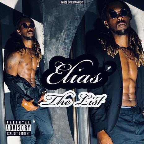 The List ft. Elias' | Boomplay Music