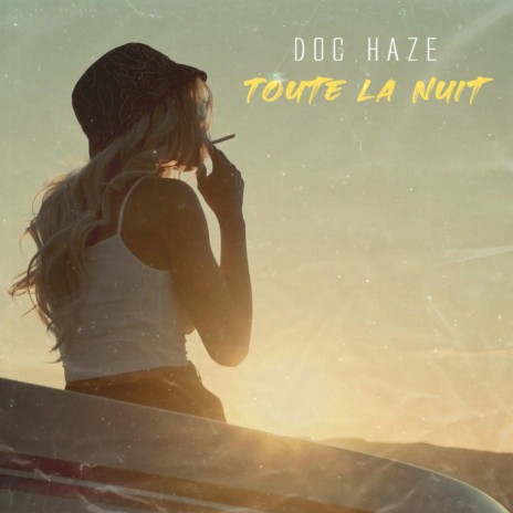 Toute la nuit | Boomplay Music