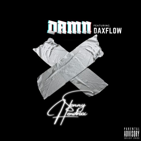 Damn ft. daxflow | Boomplay Music