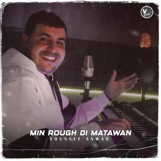 Min Rough Di Matawan (Izran)