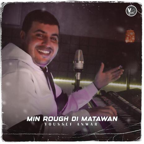 Min Rough Di Matawan (Izran) | Boomplay Music