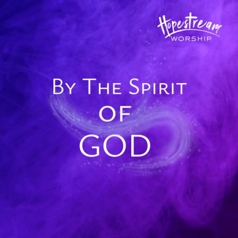 By The Spirit Of God