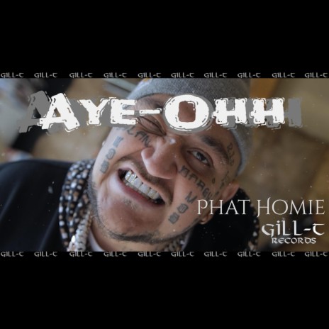 Ayy (Ohh) ft. Phat Homie | Boomplay Music