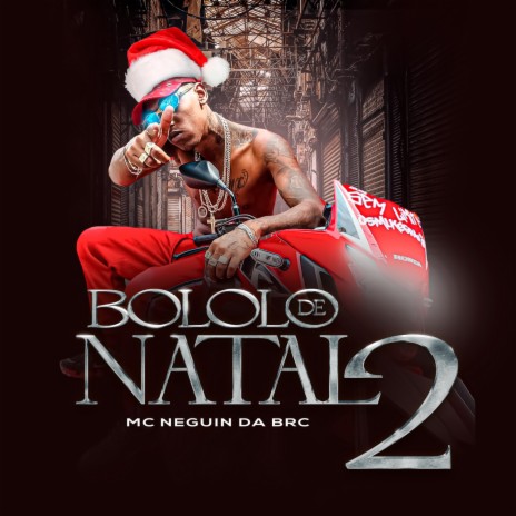 Bololo de Natal 2 | Boomplay Music