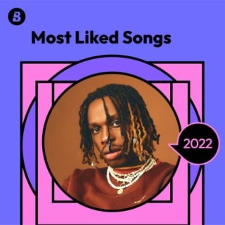 Most Liked Songs 2022