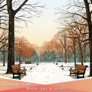 Winter Jazz & Strolls