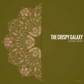 The Crispy Galaxy