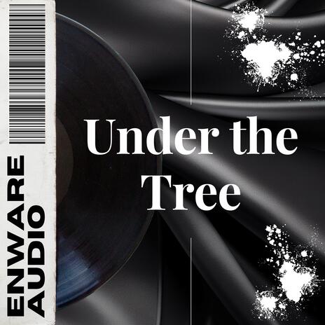 Under the Tree | Boomplay Music