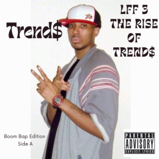 LFF 3 THE RISE OF TREND$ SIDE A (STANDARD EDITION)