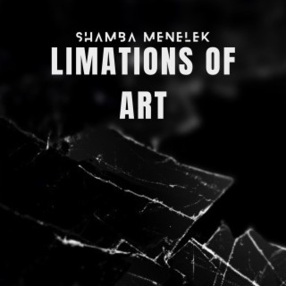 Limitations of Art