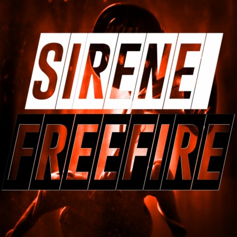 SIRENE DO FREE FIRE - PARA NA POSIÇÃO ELA TREPA TREPA ft. Mc Rd | Boomplay Music