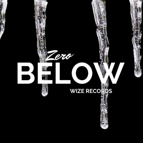 Zero Below | Boomplay Music