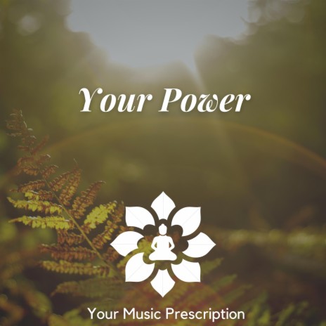 Your Power (Forest) ft. Augmented Meditation & Yoga Soul