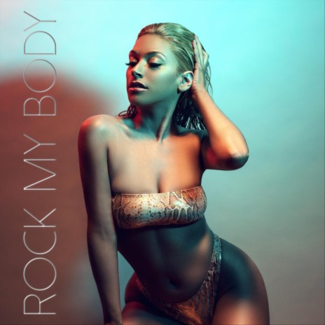 Rock My Body | Boomplay Music