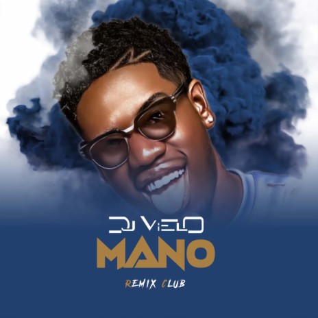 Mano Club (Remix) | Boomplay Music