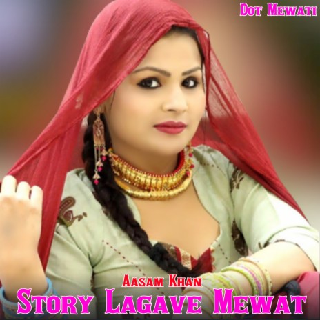 Story Lagave Mewat | Boomplay Music