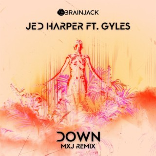 Down (MXJ Remix)