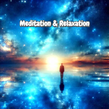 Meditation & Relaxation