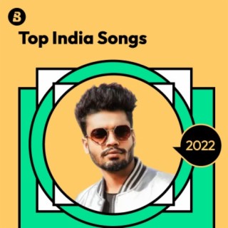 Top Songs in India of 2022
