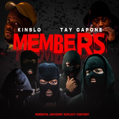 Members ft. Tay Capone