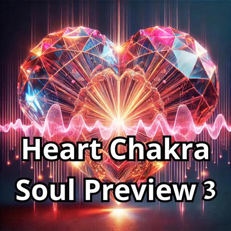 Heart Chakra Soul Preview 3