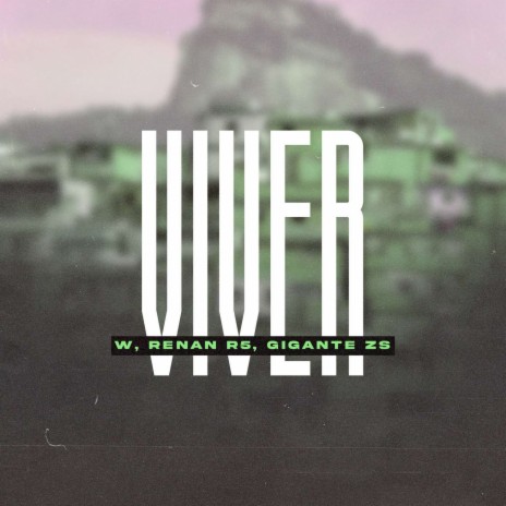 Viver ft. Mc Renan R5 & WZ Mc | Boomplay Music