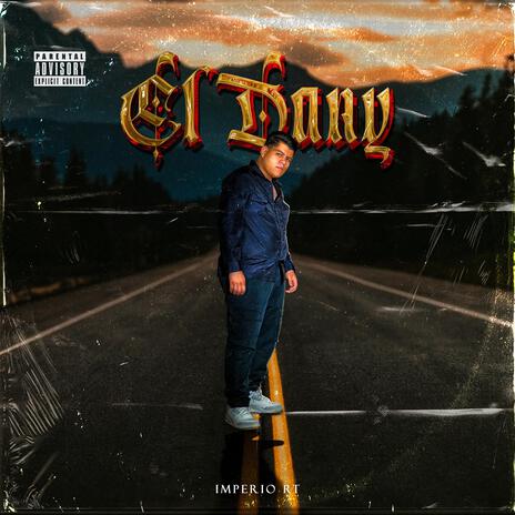 EL DANY | Boomplay Music