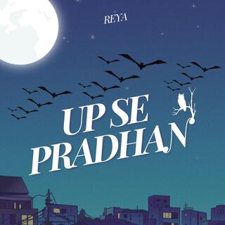 UP SE PRADHAN