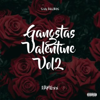 Gangstas Valentine, Vol. 2