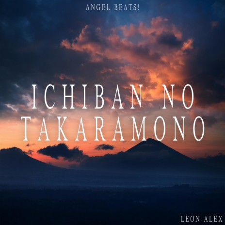 Ichiban no Takaramono (From Angel Beats) | Boomplay Music