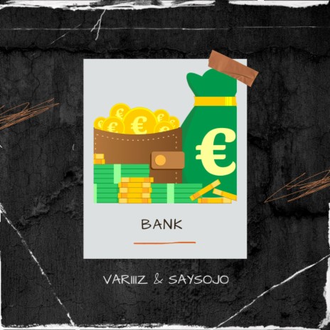 Bank ft. SaySoJo | Boomplay Music