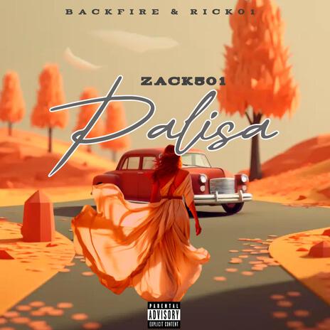 Palisa ft. BackFire & Ricky01 | Boomplay Music